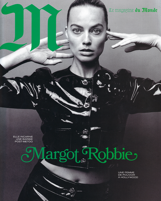 Elie Top M Le Magazine du Monde Margot Robbie Juillet 2023
